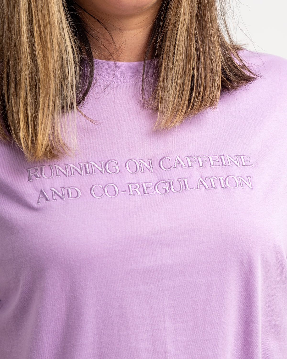 Running on Caffeine and Co-Regulation T-Shirt - LILAC