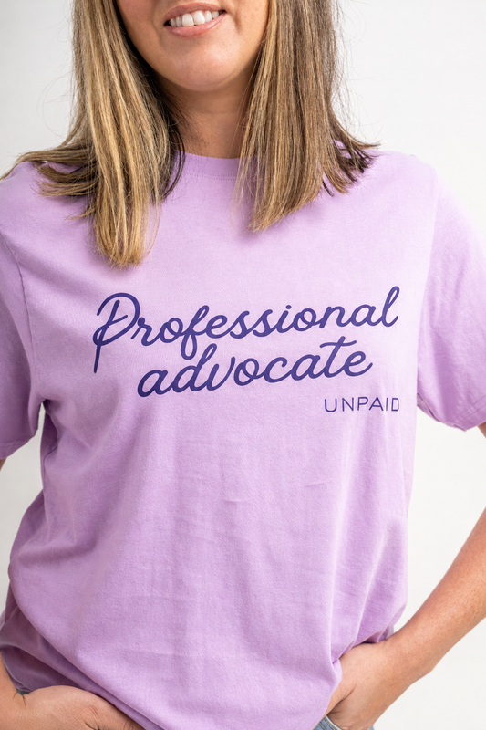 Professional Advocate. Unpaid T-Shirt - LILAC